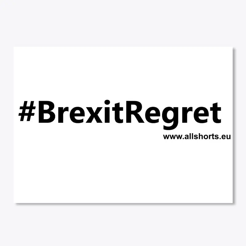 #BrexitRegret