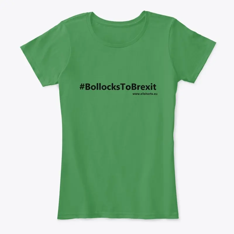 #Bollocks to Brexit