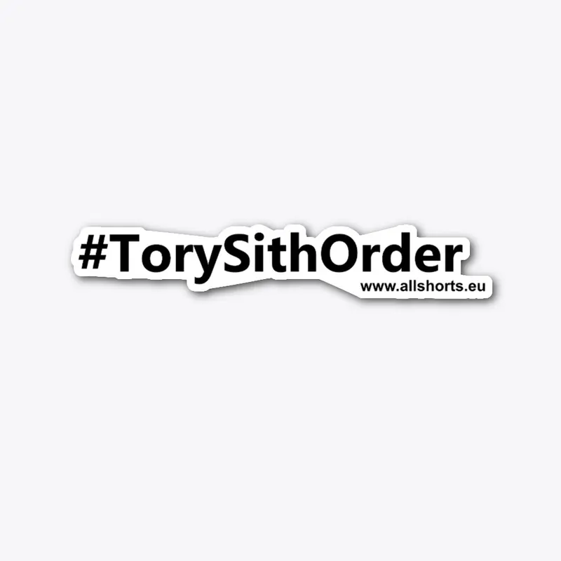 Tory Sith Order Hashtag