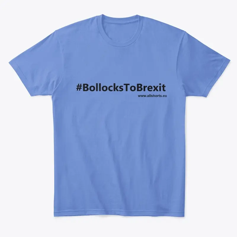 #Bollocks to Brexit