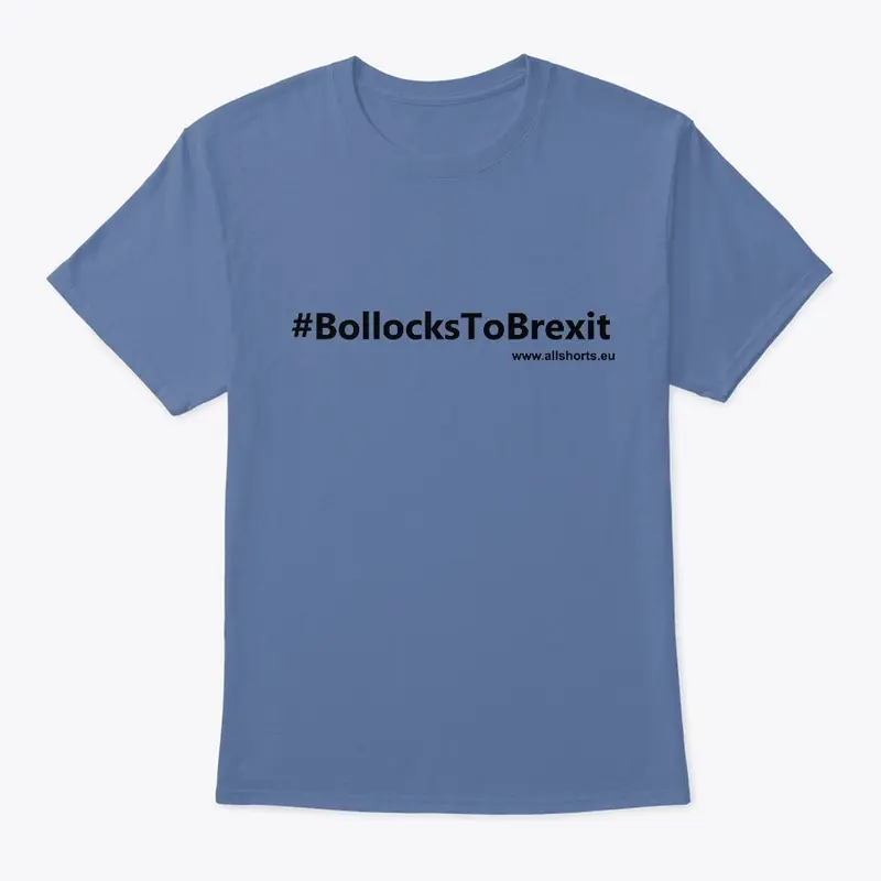 #Bollocks to Brexit